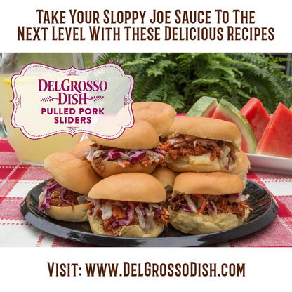 La Famiglia DelGrosso, Sloppy Joe Sauce